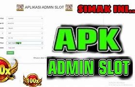 Aplikasi Admin Slot Online Gratis 2024 Indonesia Terbaru